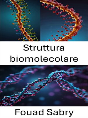 cover image of Struttura biomolecolare